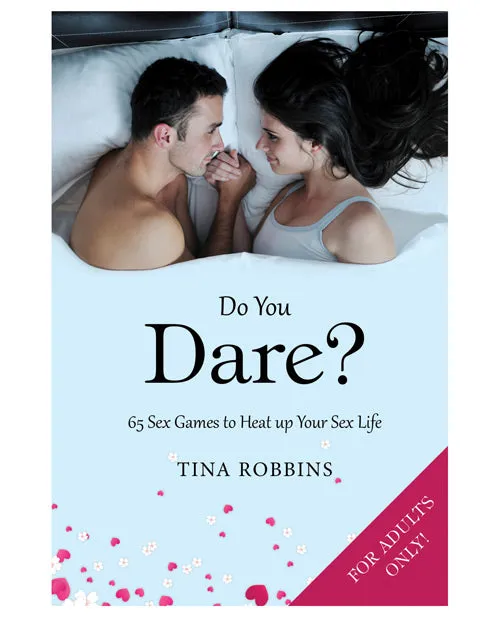 Couples Simon Schuster Do You Dare 65 Sex Games to Heat Up Your Sex Life