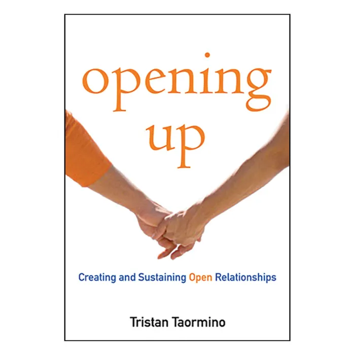 Vibrators Opening Up A Guide to Creating and Sustaining Open Relationships Cleis Press Cleis Press